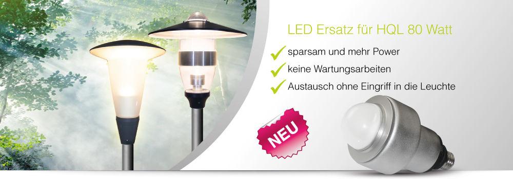 LED-HQL 80-Watt-Ersatz für Pilzleuchten